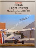 British Flight Testing - Martlesham Heath 1920 - 1939  by MASON, Tim 